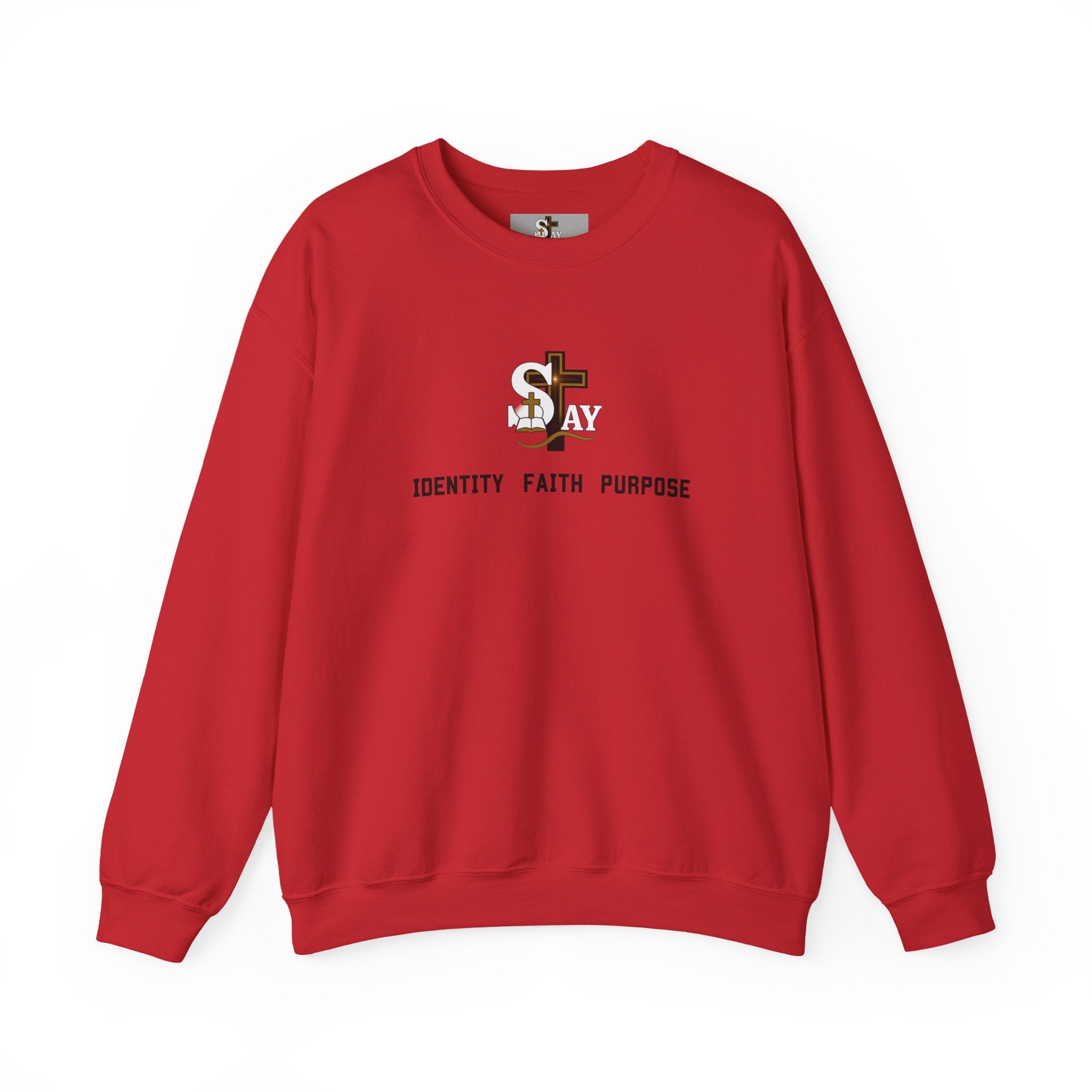 SAY Identity Faith Purpose Sweatshirt