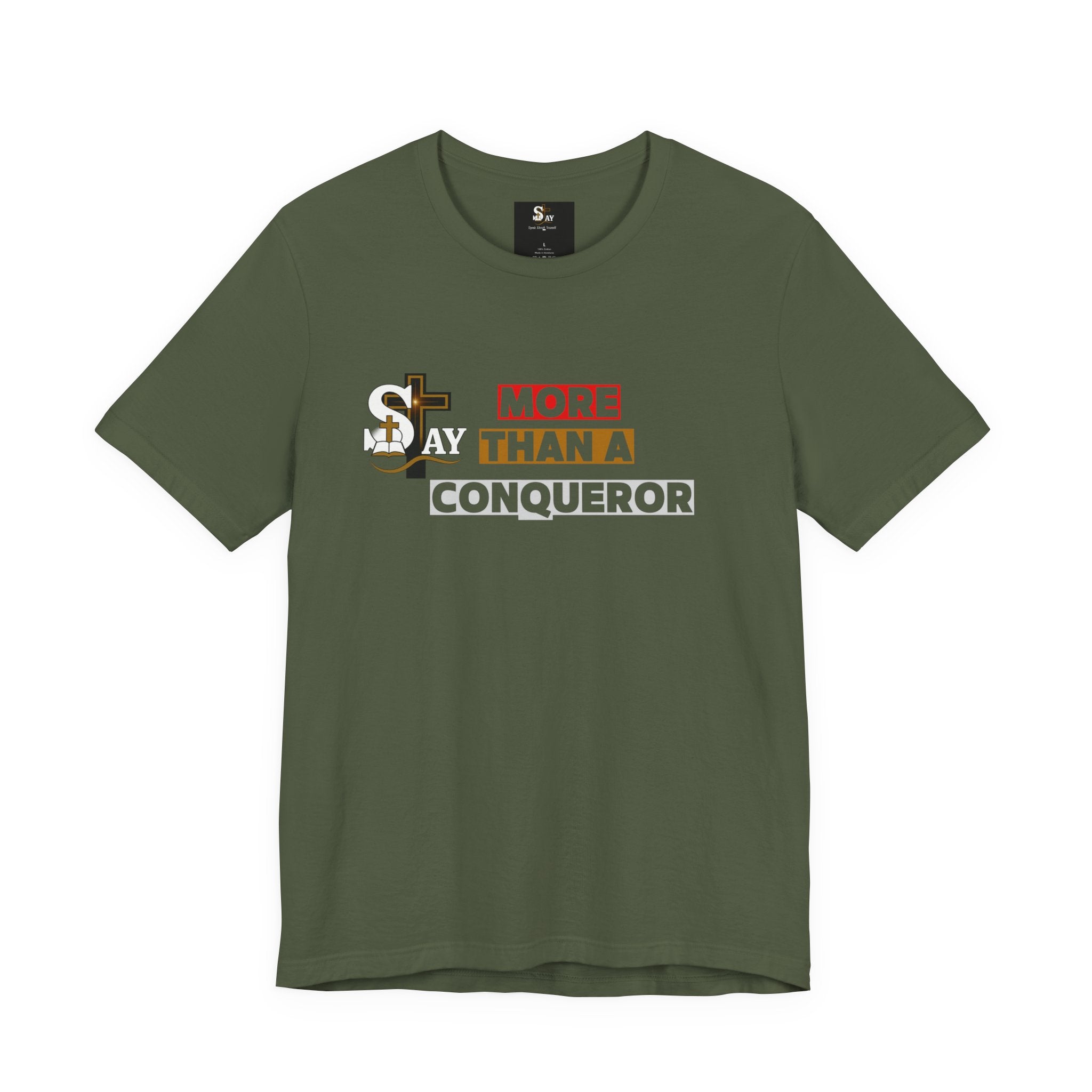 More Than a Conqueror Short Sleeve T-Shirt