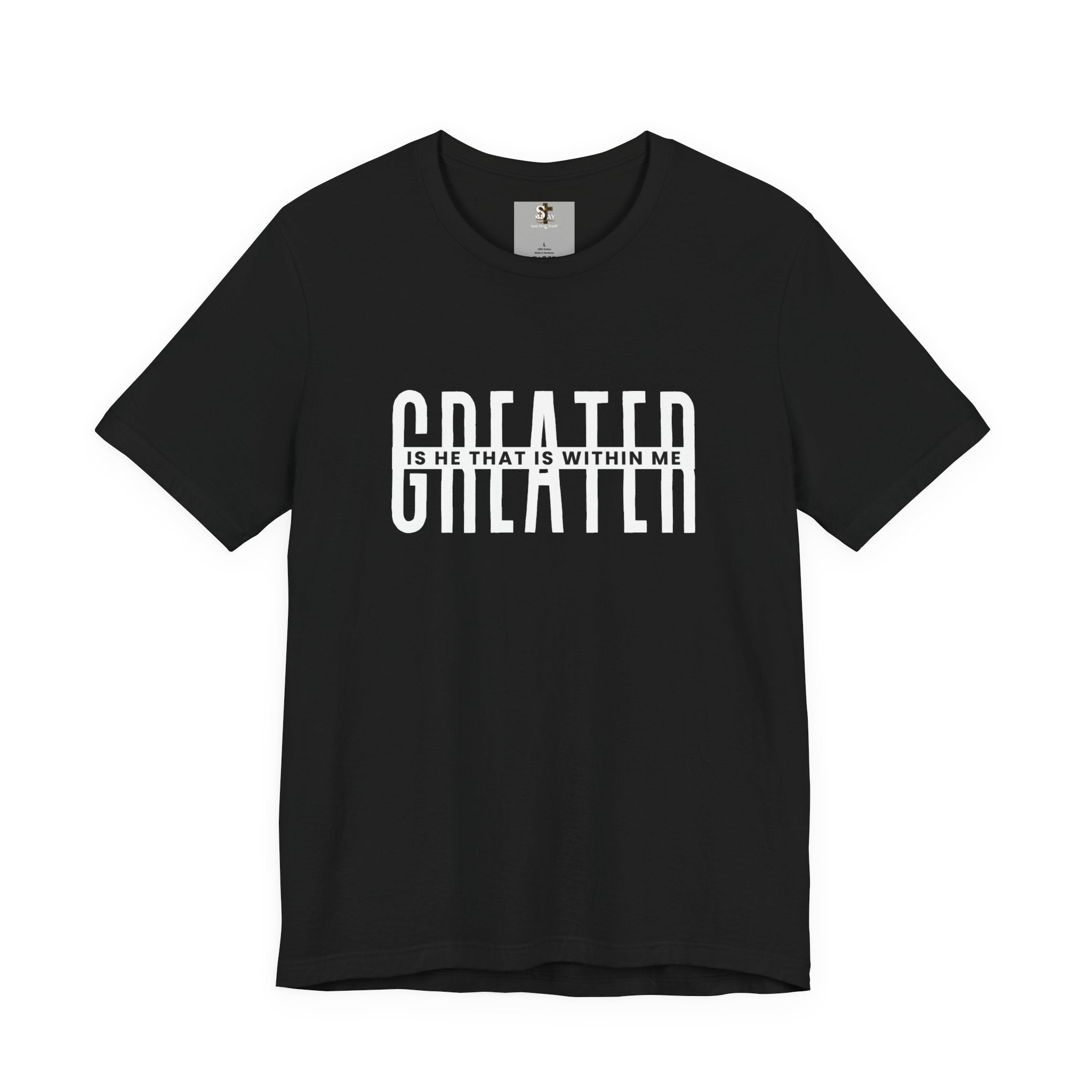 Greater Is He Short Sleeve T-Shirt