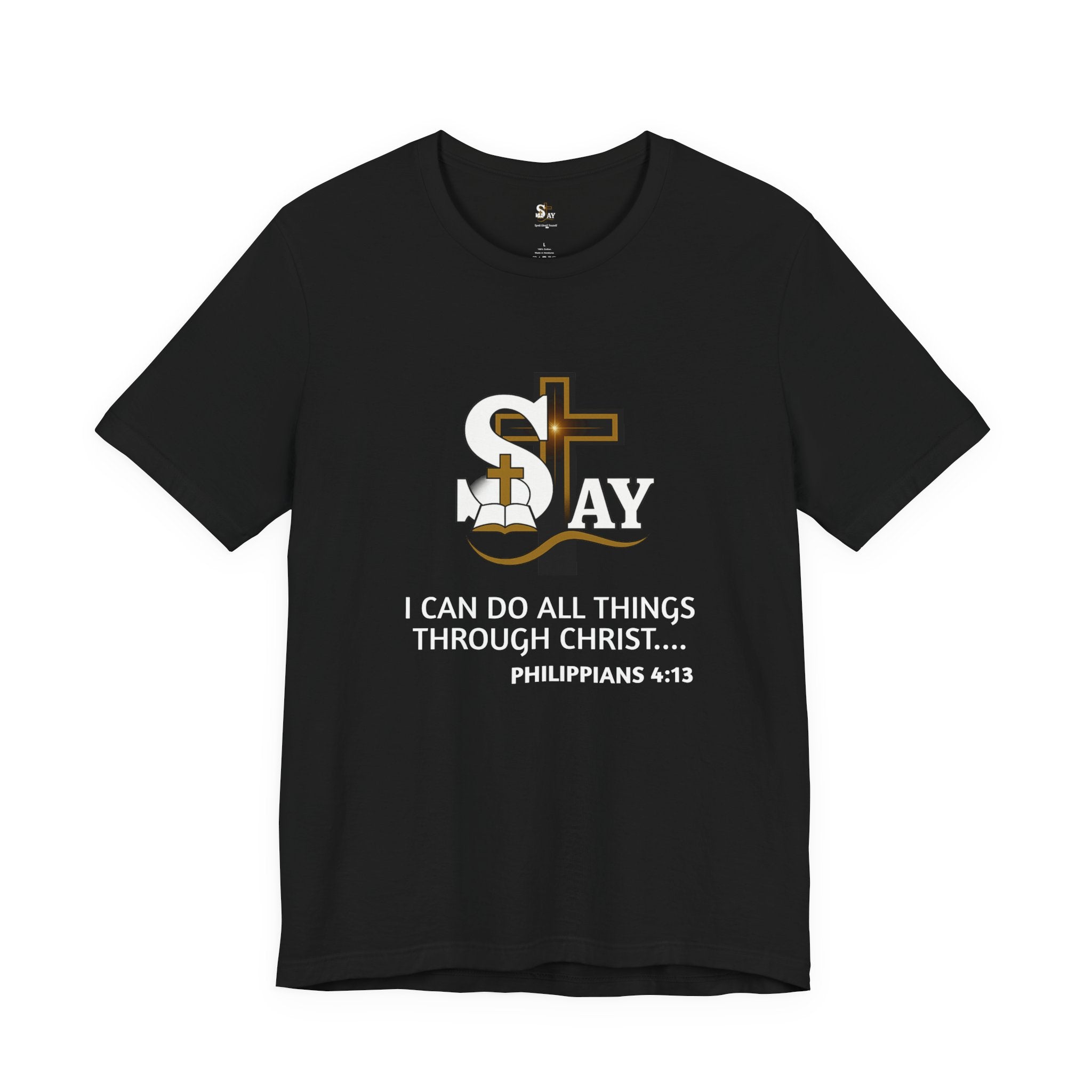 I Can Do All Things Short Sleeve Tee