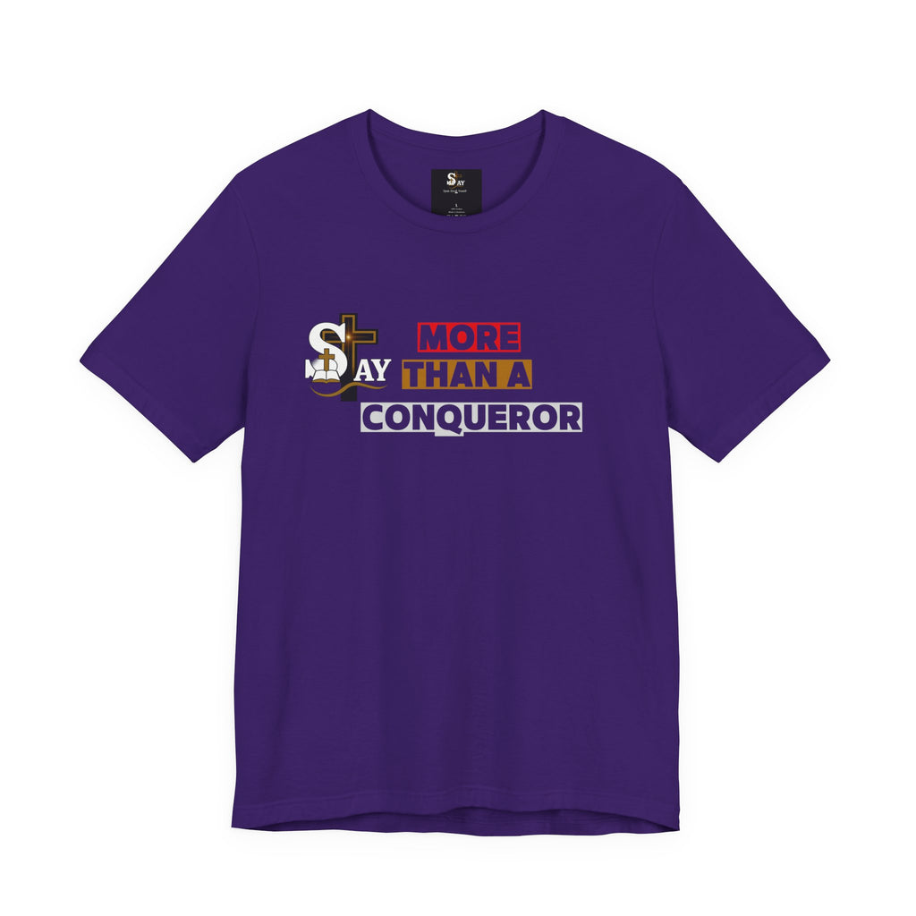 More Than a Conqueror Short Sleeve T-Shirt