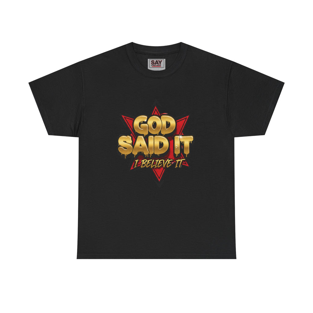 God Said It Short Sleeve Tee