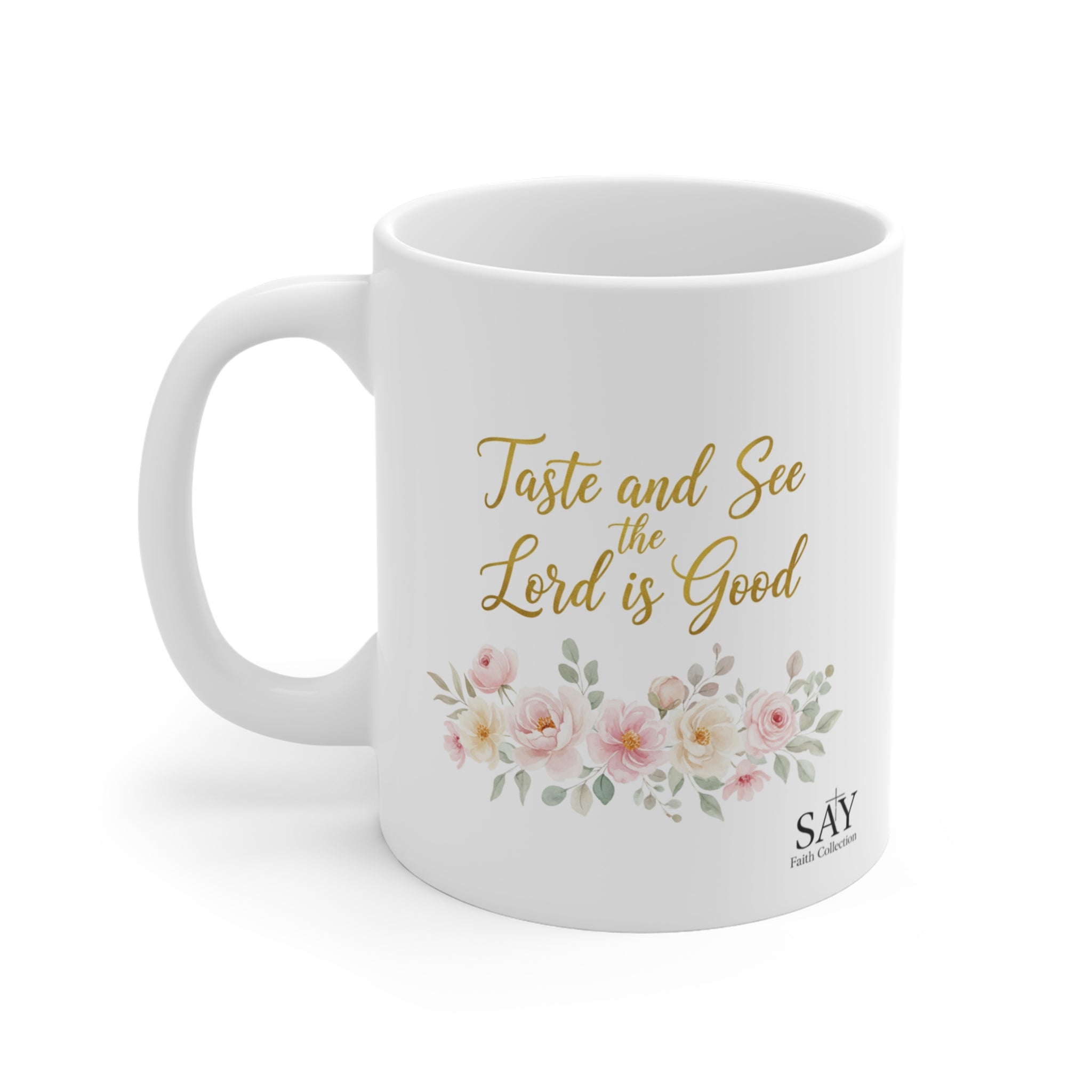 Taste and See  Mug