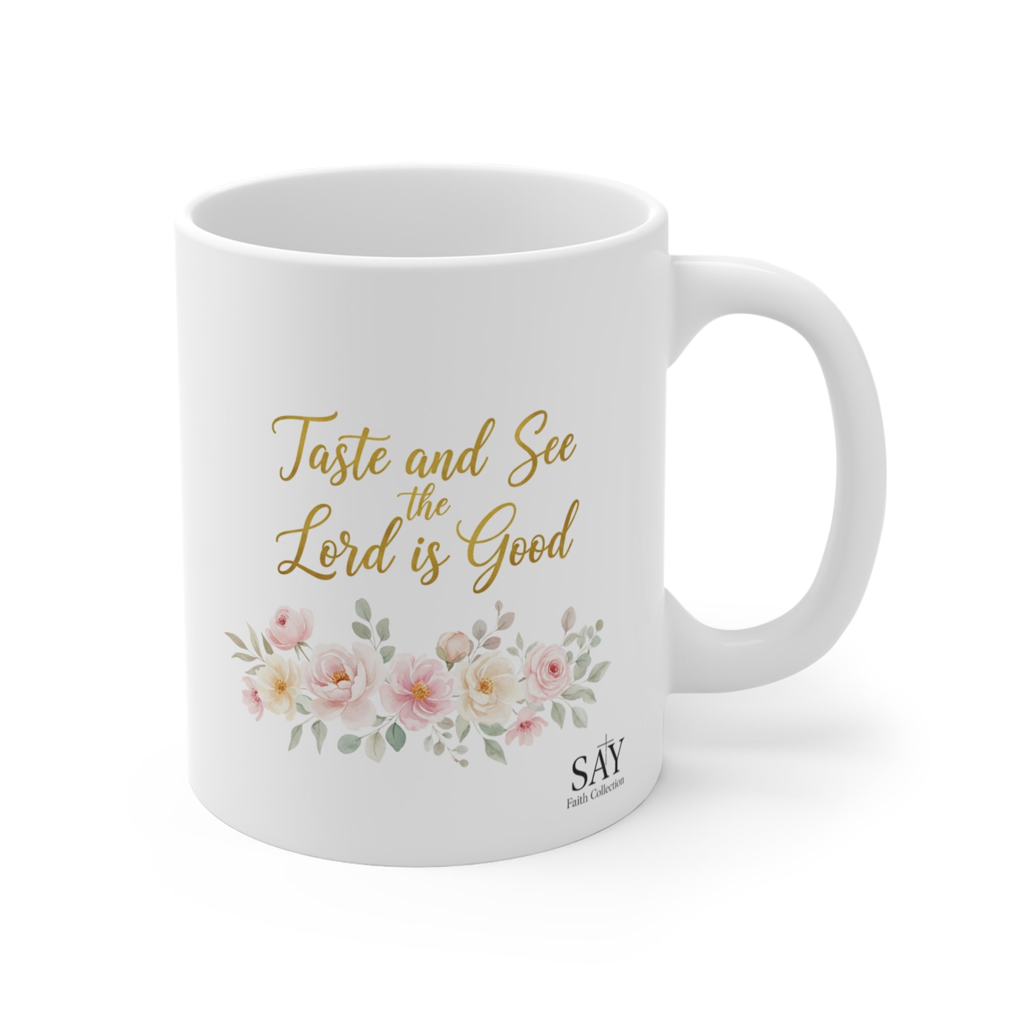 Taste and See  Mug