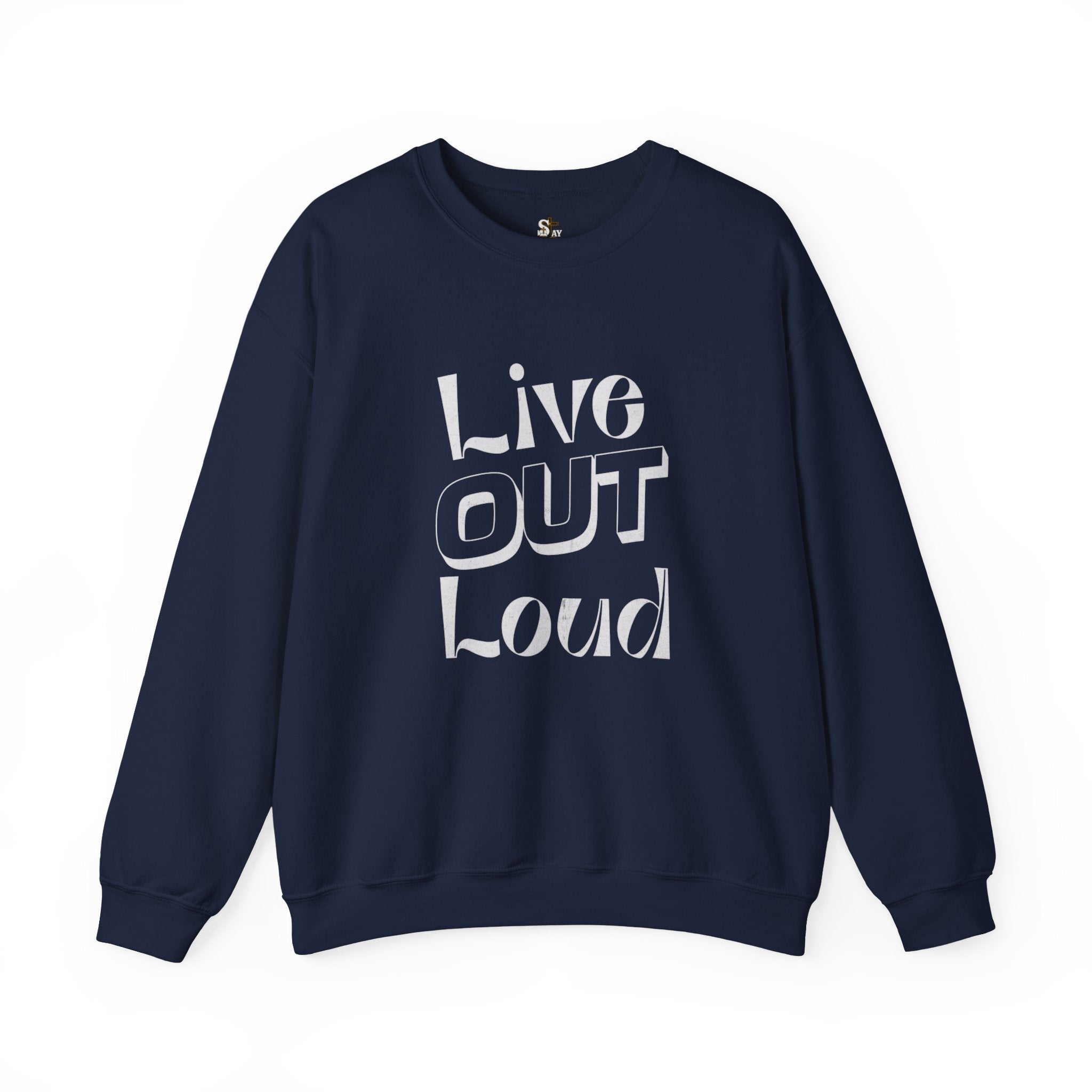 Live Out Loud Crewneck Sweatshirt