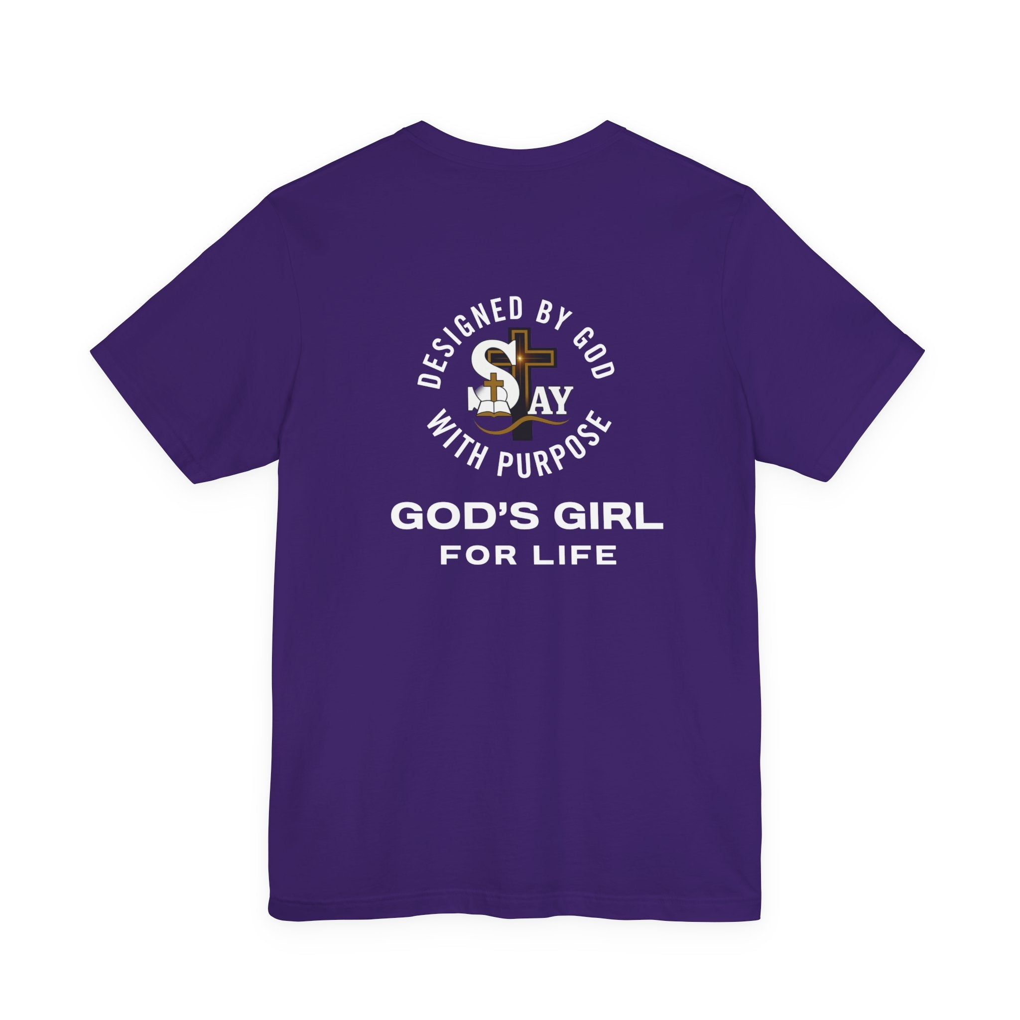 God’s Girl for Life Short Sleeve Tee