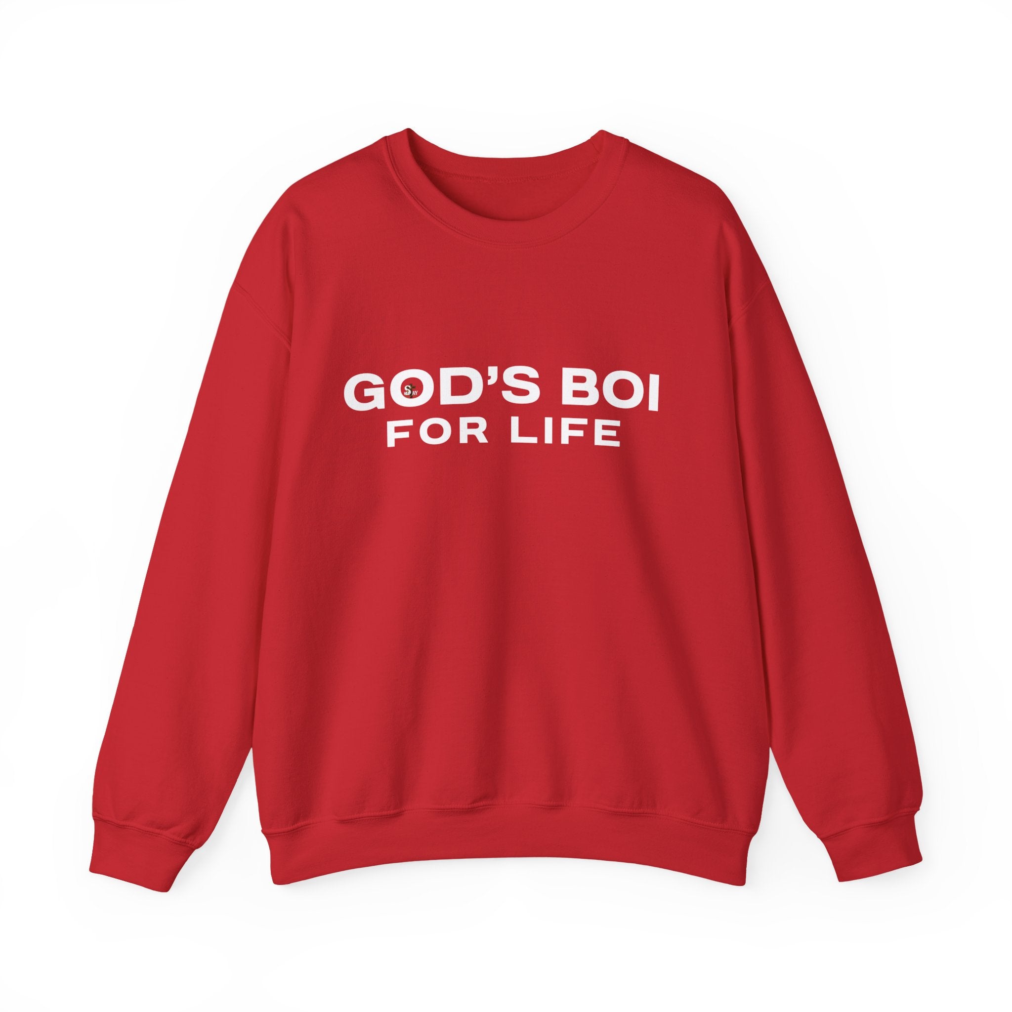 God's Boi For Life Sweatshirt