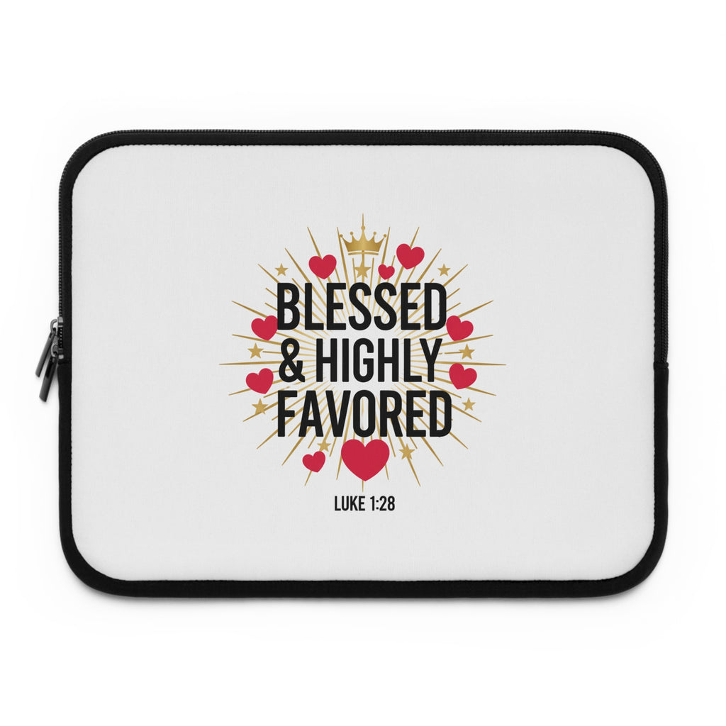 Blessed & Highly Favored Laptop Sleeve