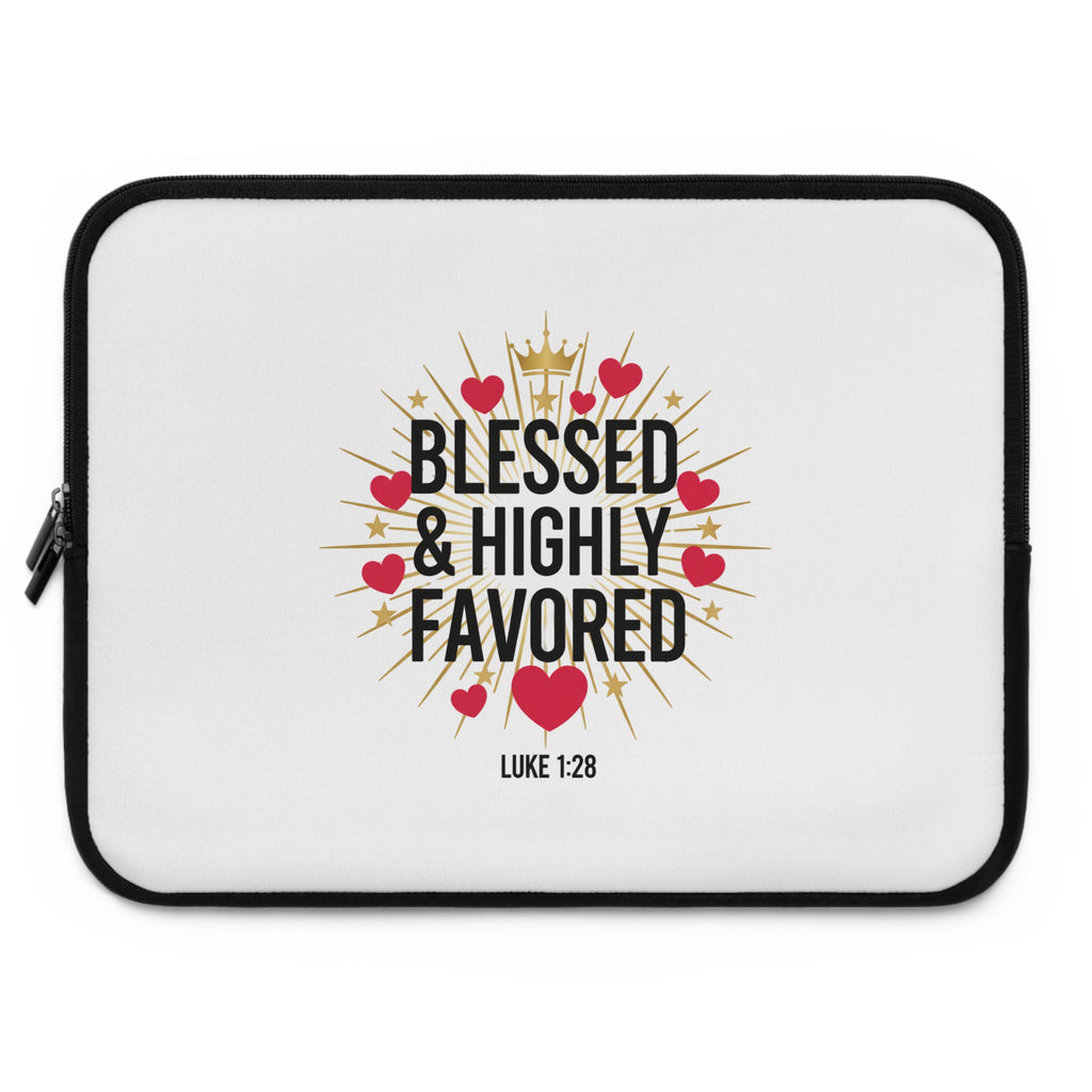 Blessed & Highly Favored Laptop Sleeve