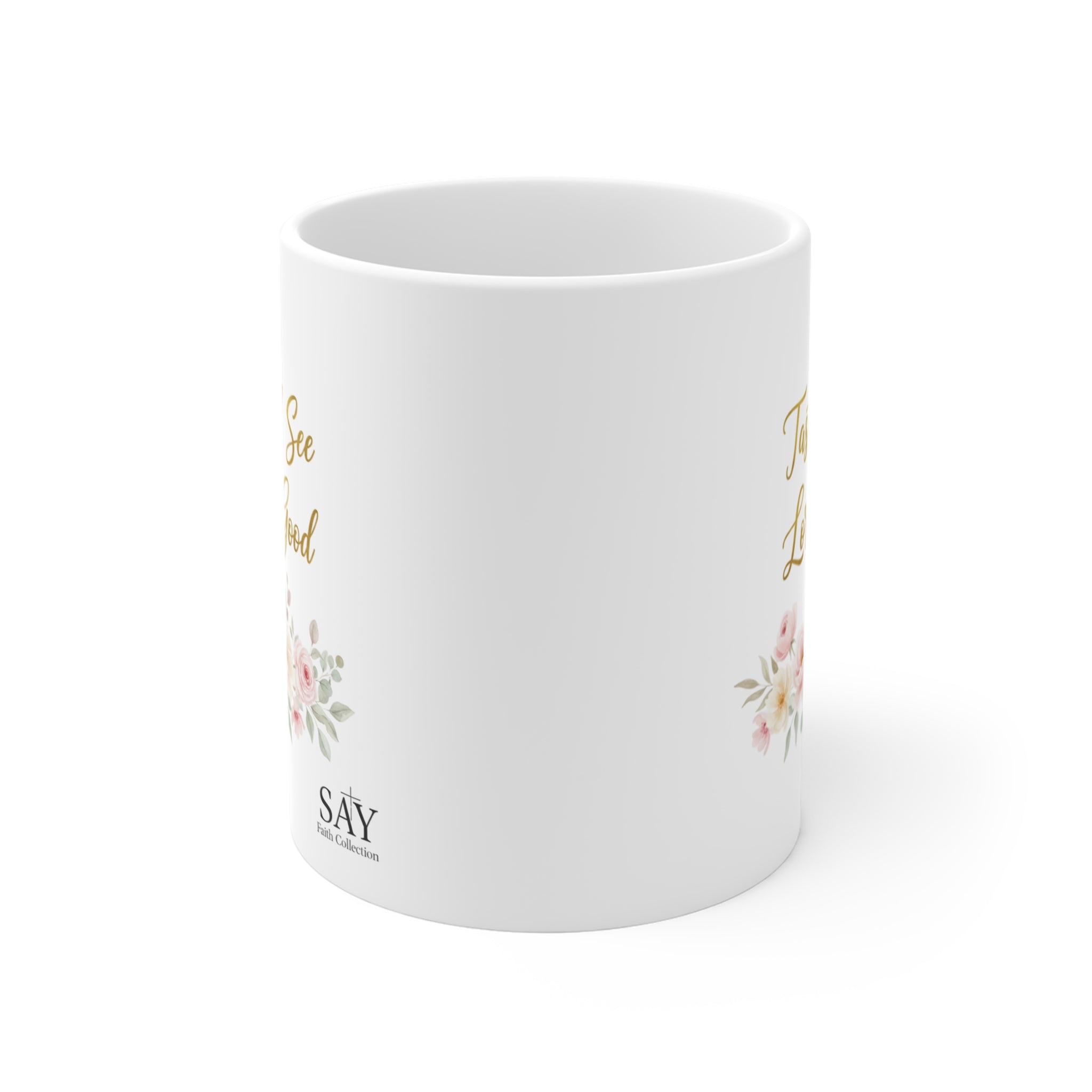 Taste and See  Mug