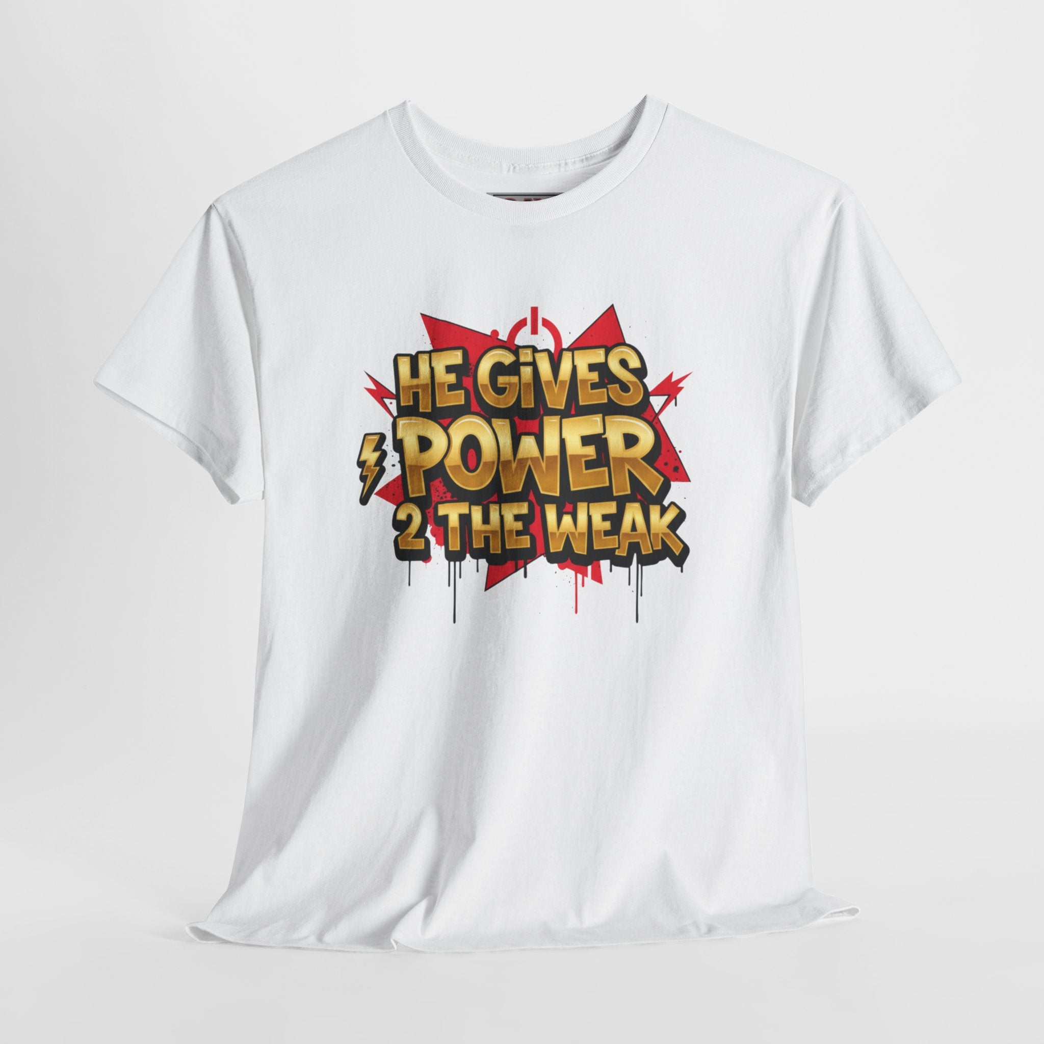 He Gives Power 2..Short Sleeve Tee