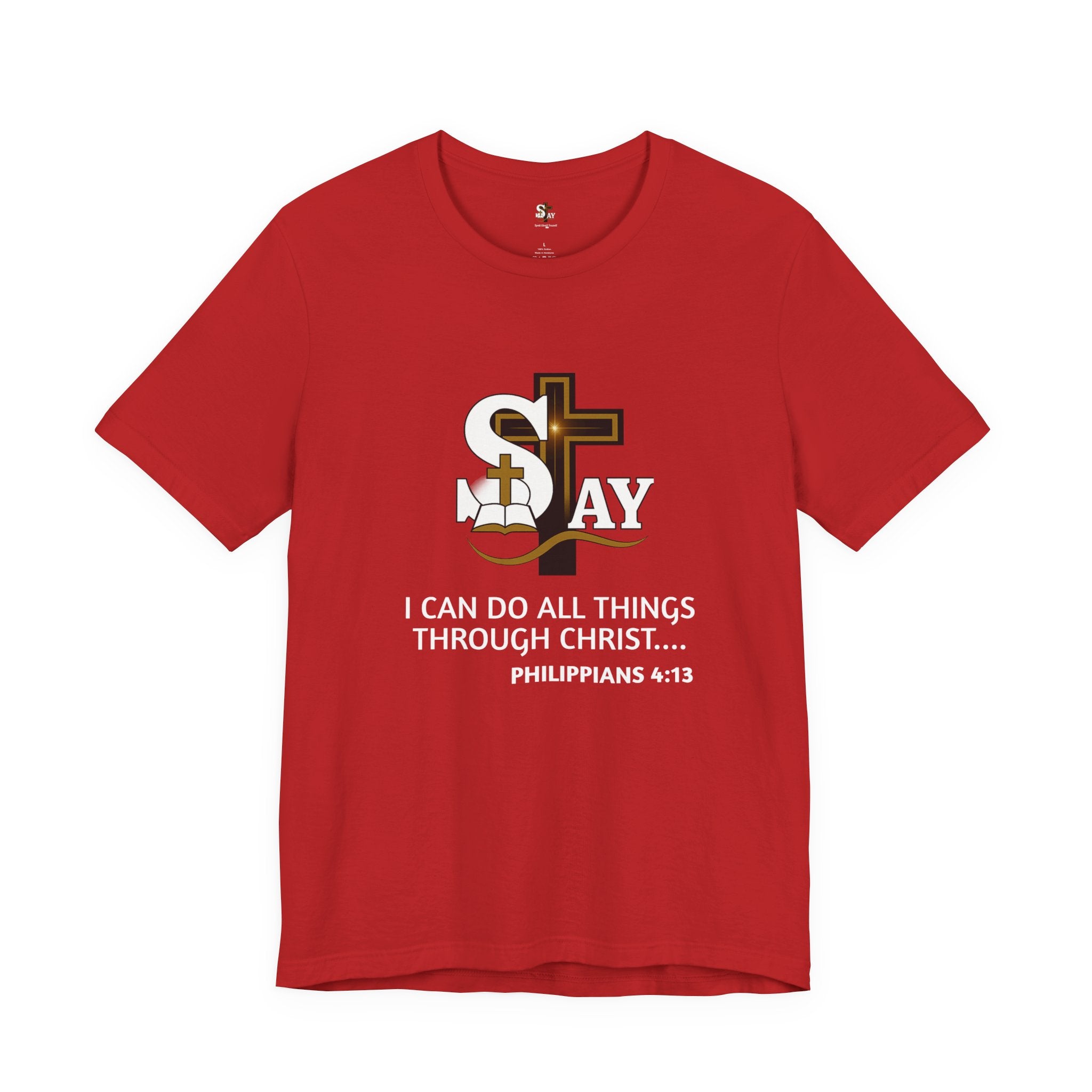 I Can Do All Things Short Sleeve Tee