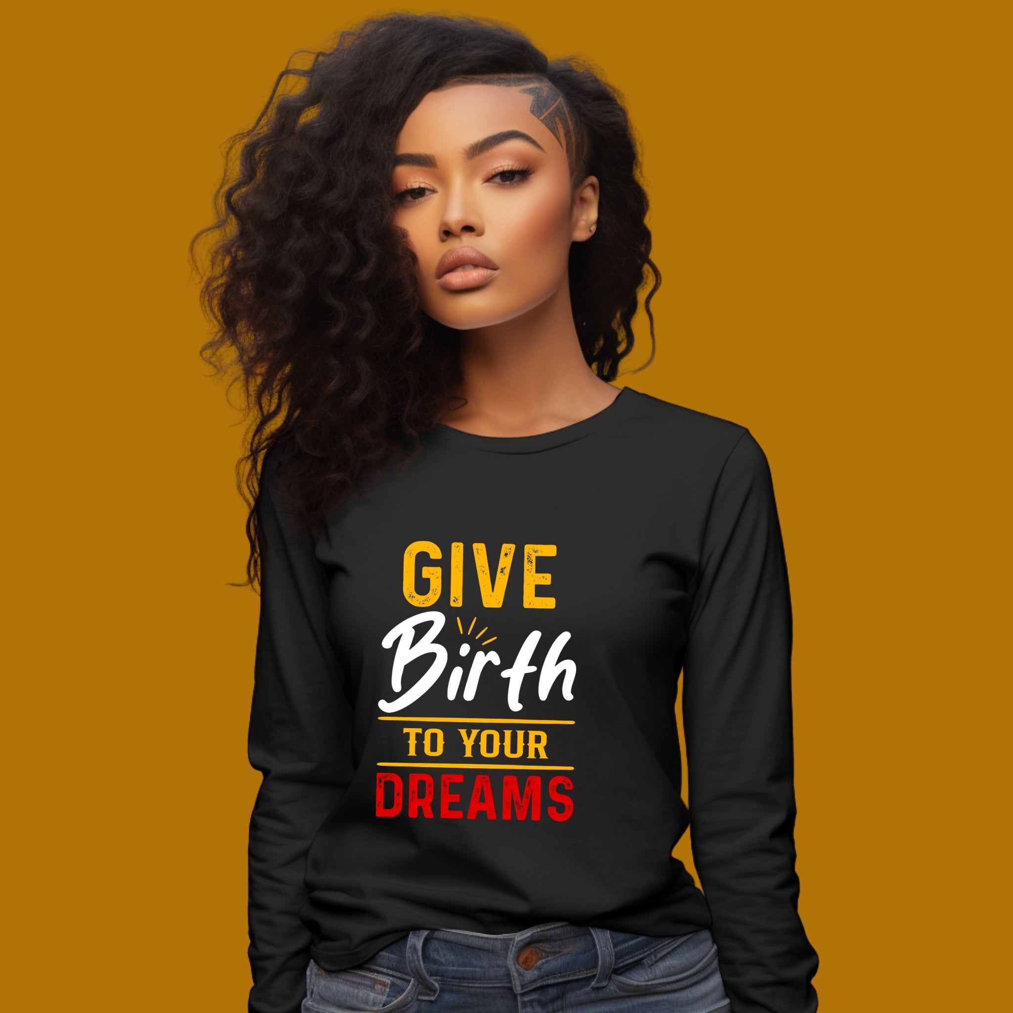 Give Birth To...Long sleeve Tee