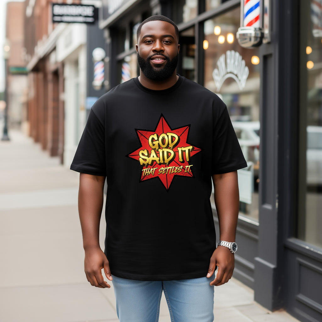 God Said It Short Sleeve T-Shirt