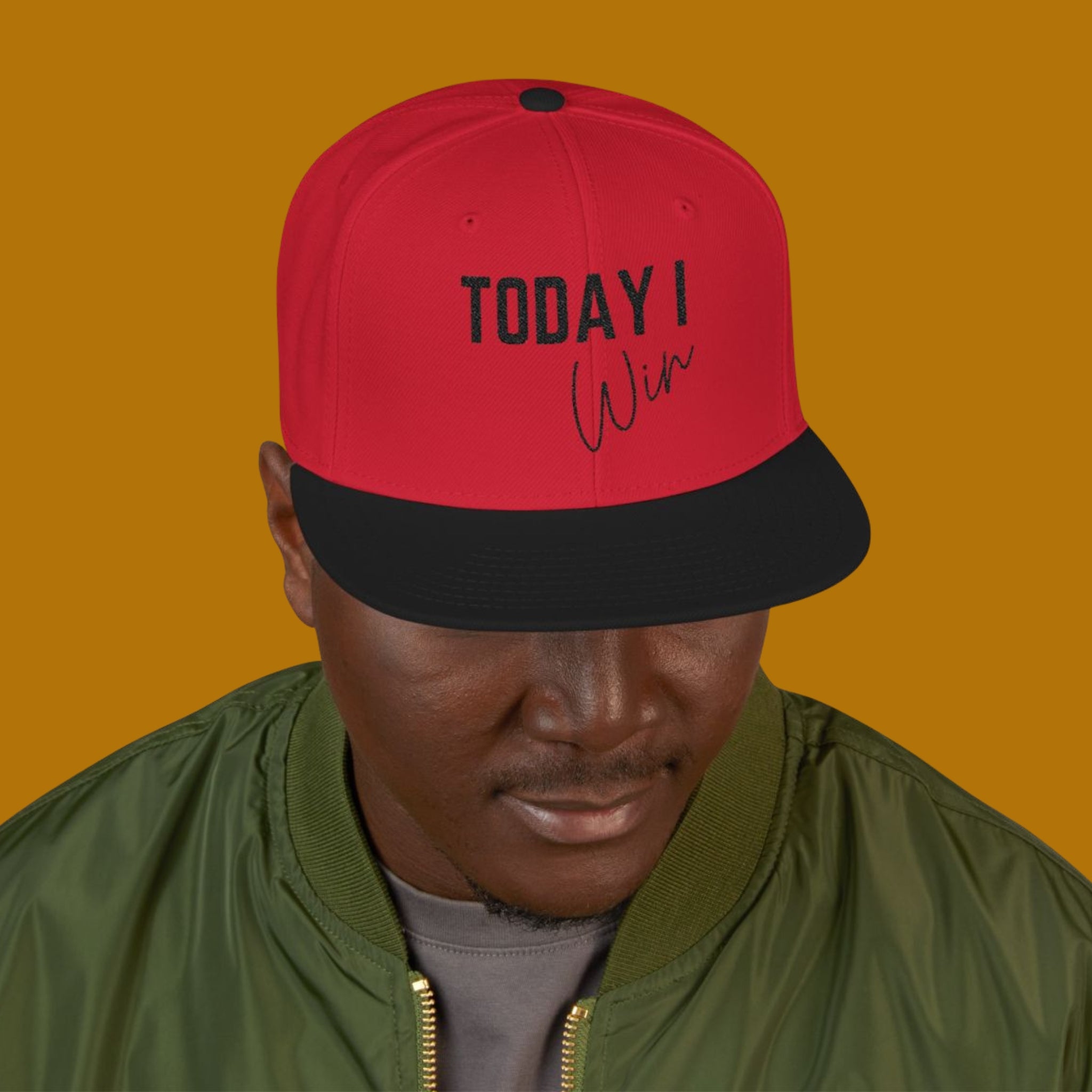 Today I Win  Snapback Hat