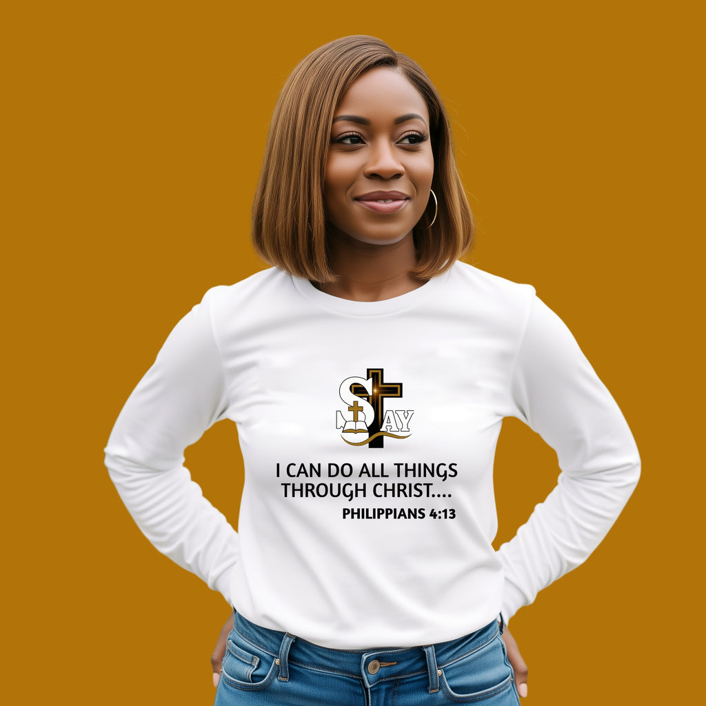 I Can Do All Things Long Sleeve Tee