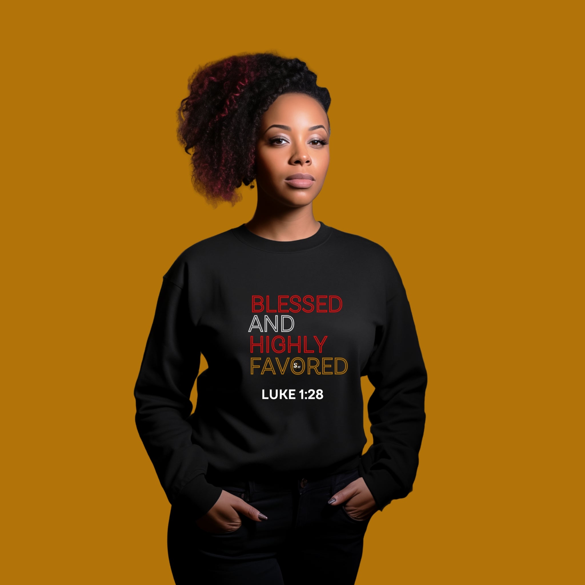 Blessed & Highly Favored Sweatshirt
