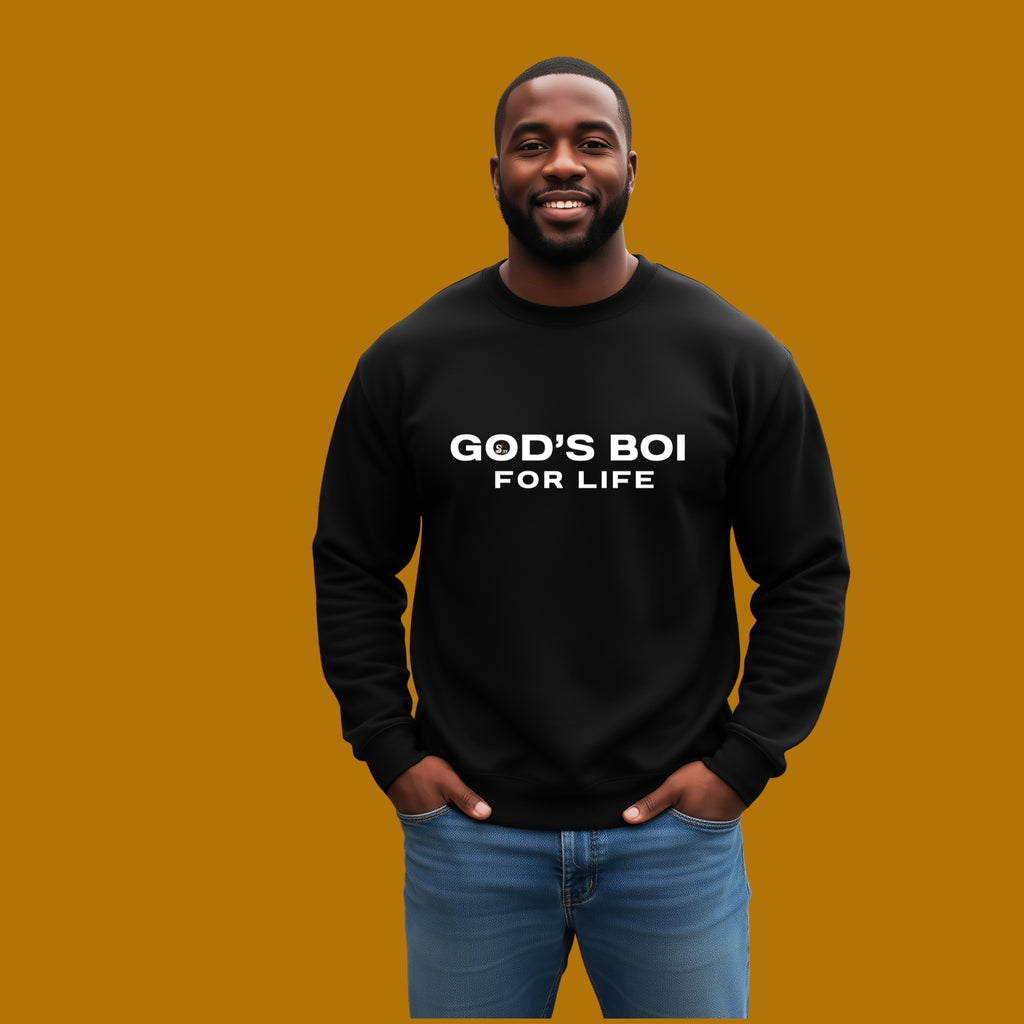 God's Boi For Life Sweatshirt