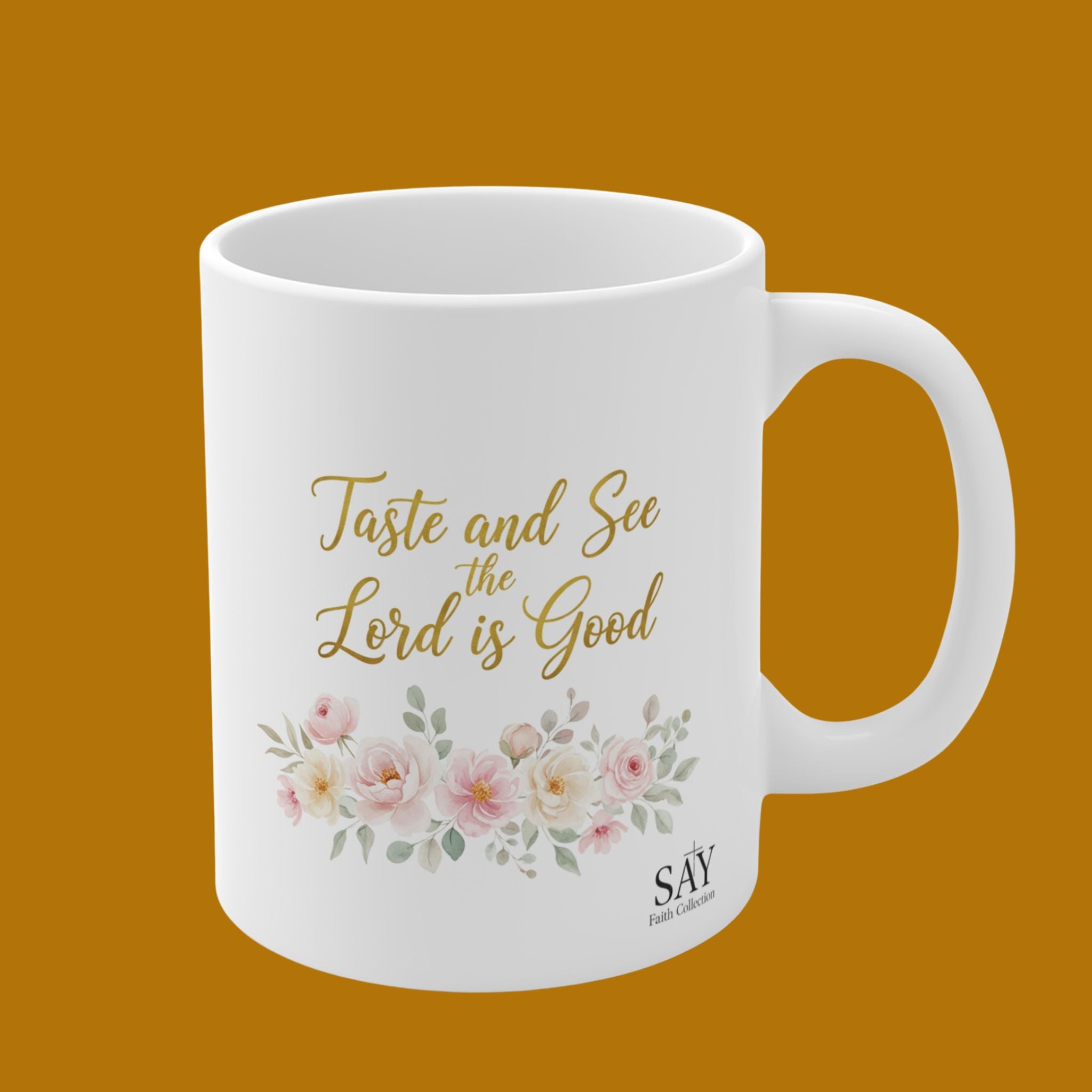 Taste and See  Mug