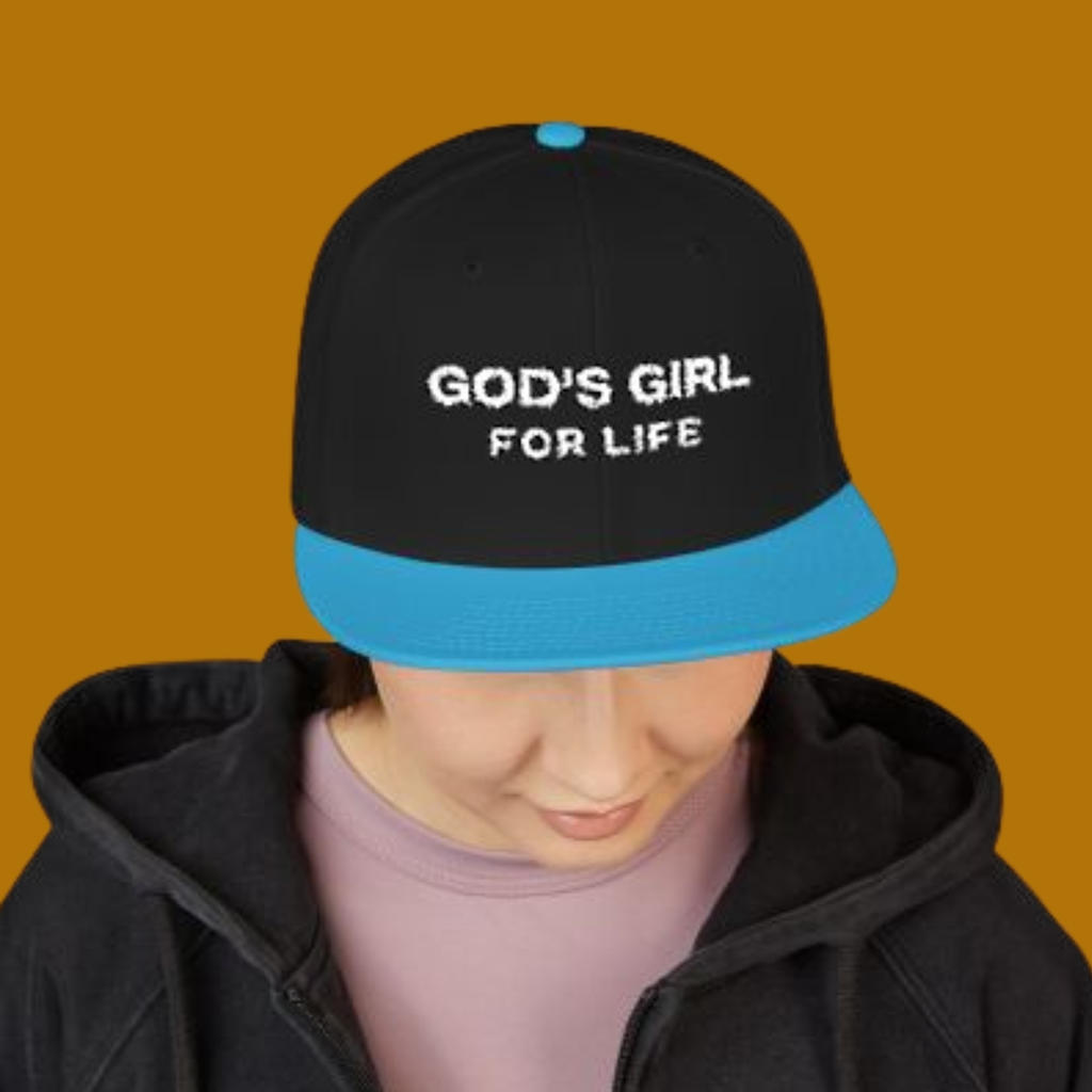 God’s Girl for Life Snapback Hat