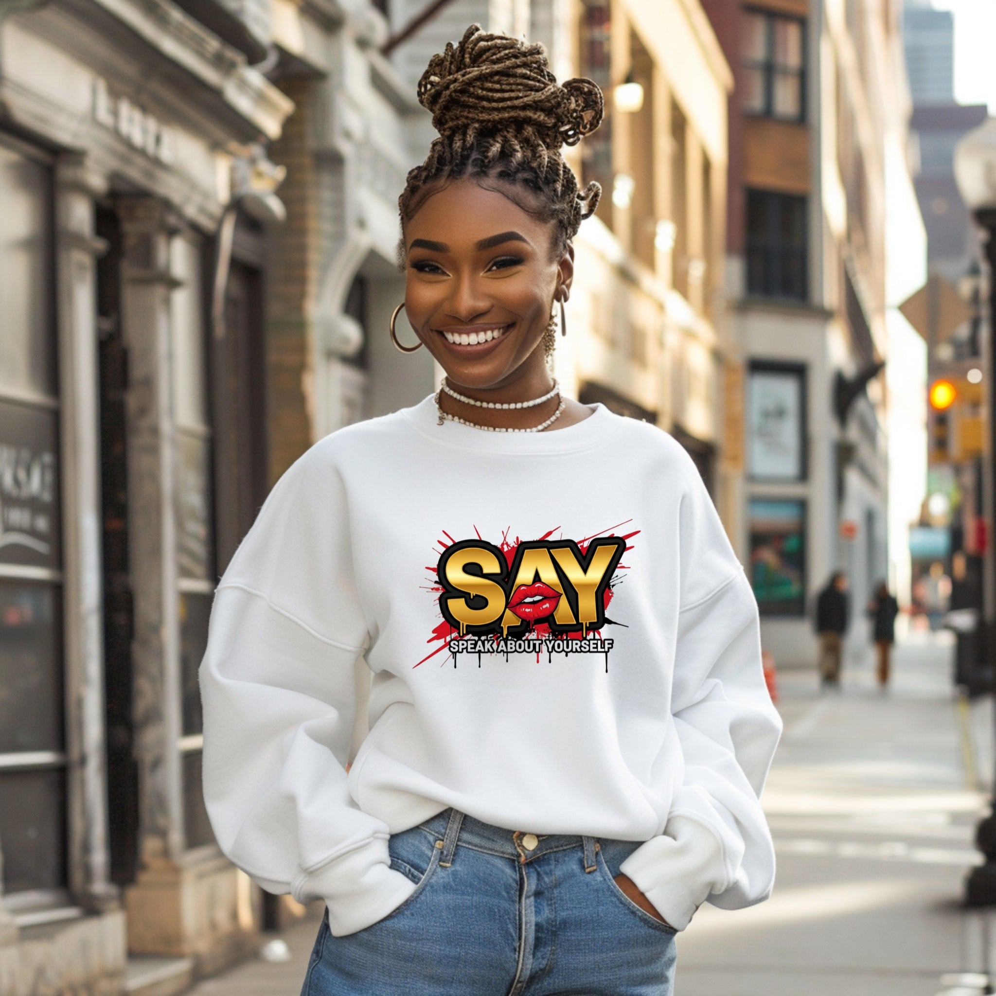 SAY (Speak About Yourself) Sweatshirt