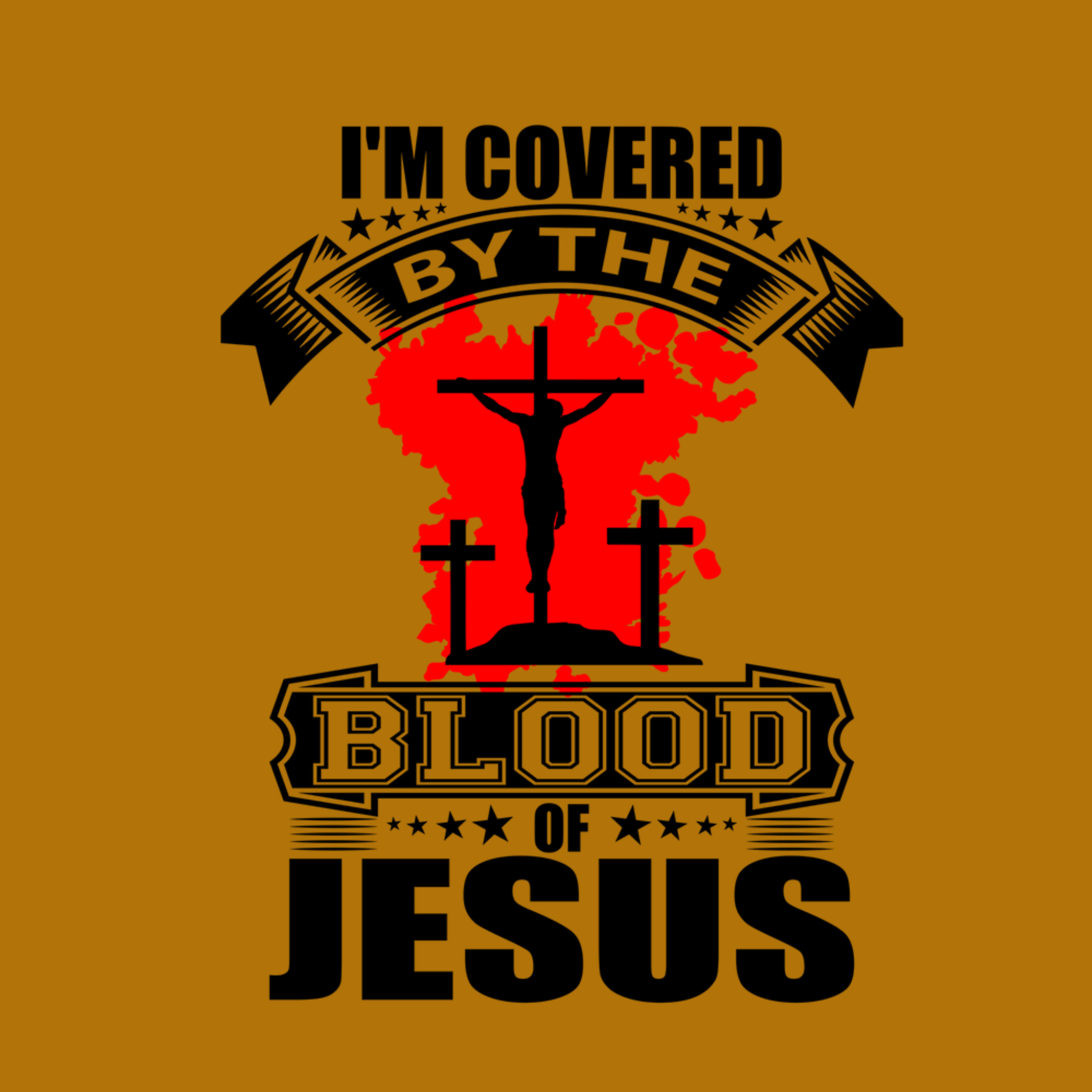 I'm Covered By The Blood Of Jesus Blanket